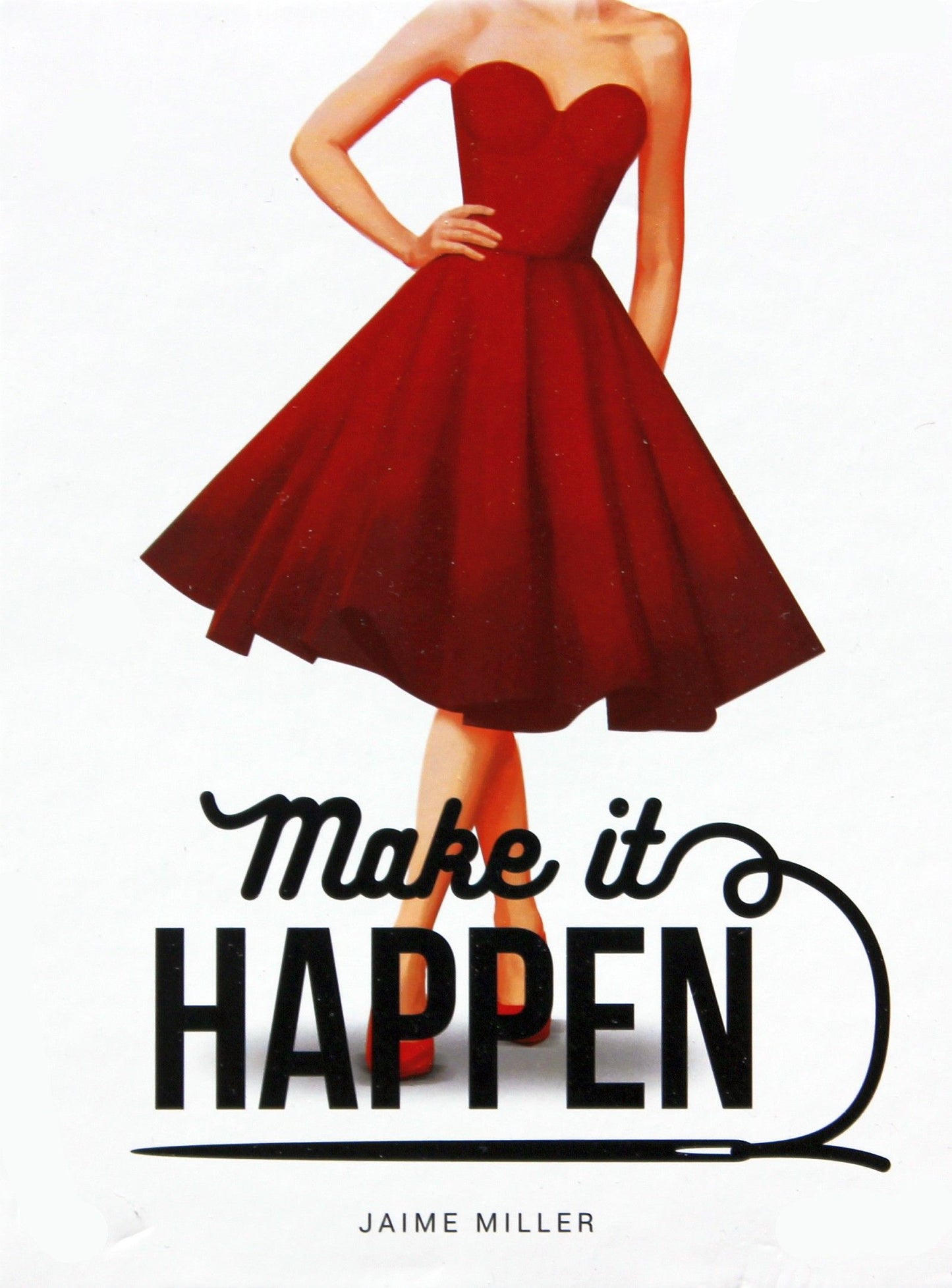 Make It Happen