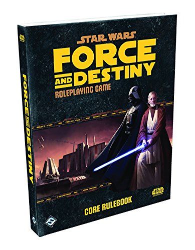 Star Wars Force & Destinies Core Rulebook