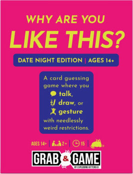 Why Are You Like This — Date Version